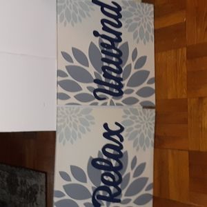 2 canvas 20 x 20 Relax and  unwind hook up easily see pic raised lettering